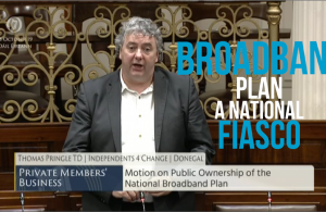 Thomas Pringle TD - National Broadband Plan A Fiasco