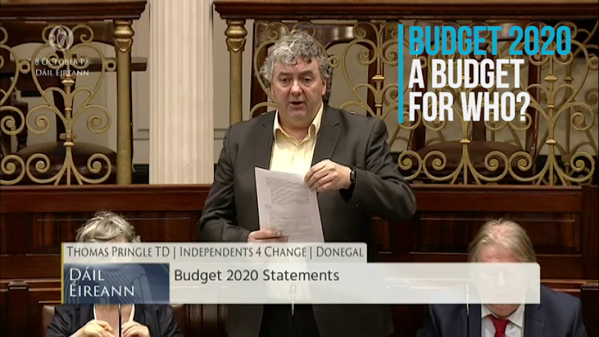 Thomas Pringle TD - Budget 2020, A Budget For Who?
