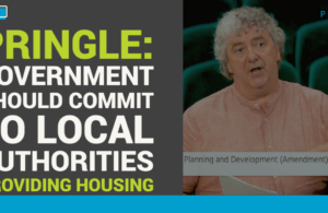 Pringle: Government should commit to local authorities providing housing