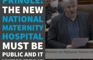 Pringle: The new National Maternity Hospital must be public and it must be secular