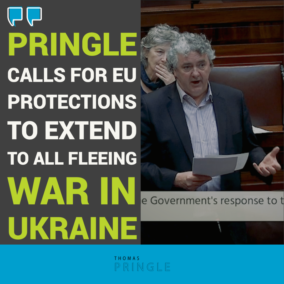 Pringle calls for EU protections to extend to all fleeing war in Ukraine