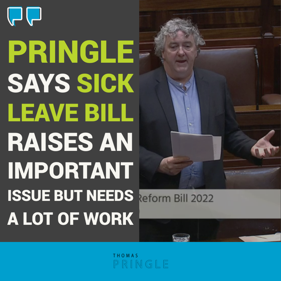 Pringle says sick leave bill raises an important issue but needs a lot of work
