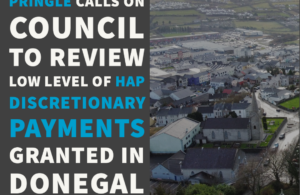 Pringle calls on council to review low level of HAP discretionary payments granted in Donegal