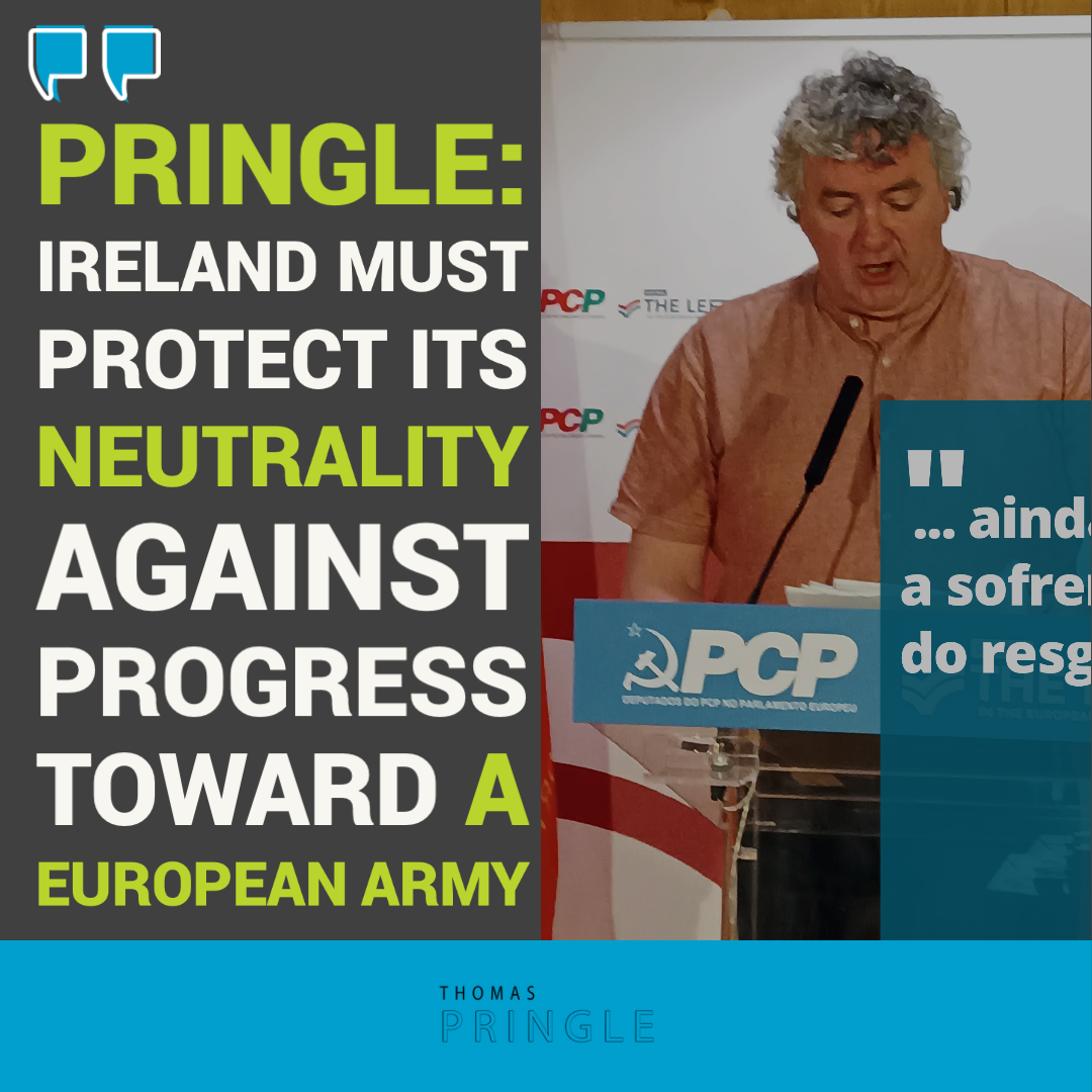 Pringle: Ireland must protect its neutrality against progress toward a European army