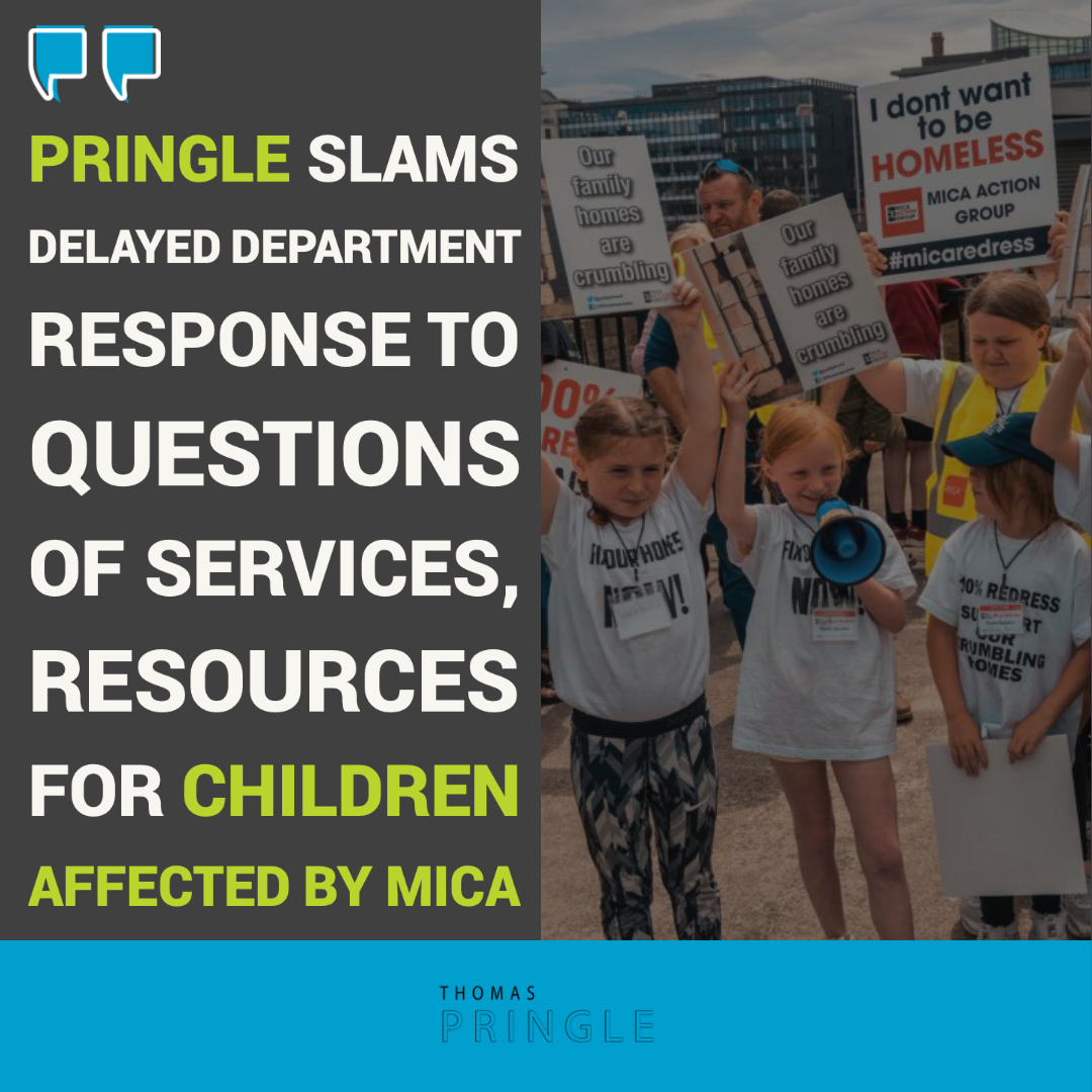 Pringle slams delayed department response to questions of services, resources for children affected by mica