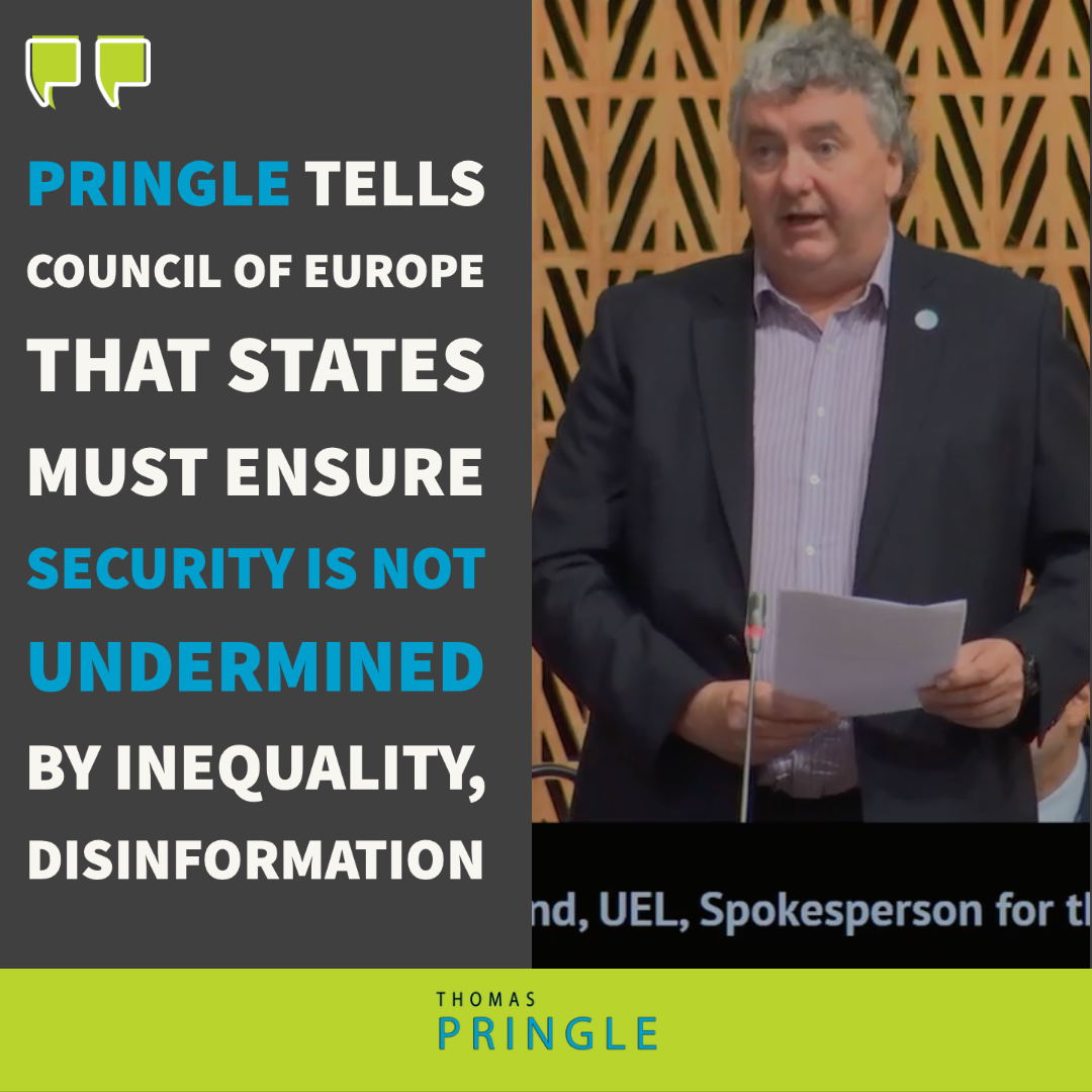 Pringle tells Council of Europe that states must ensure security is not undermined by inequality, disinformation