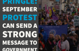 Pringle: September protest can send a strong message to Government