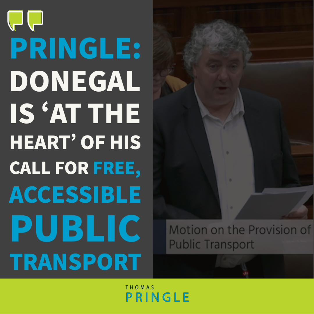 Pringle: Donegal is ‘at the heart’ of his call for free, accessible public transport