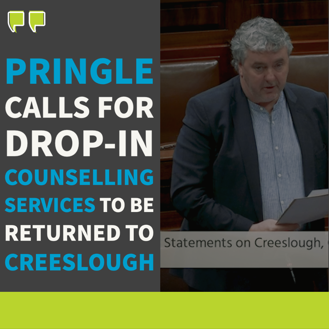 Pringle calls for drop-in counselling services to be returned to Creeslough
