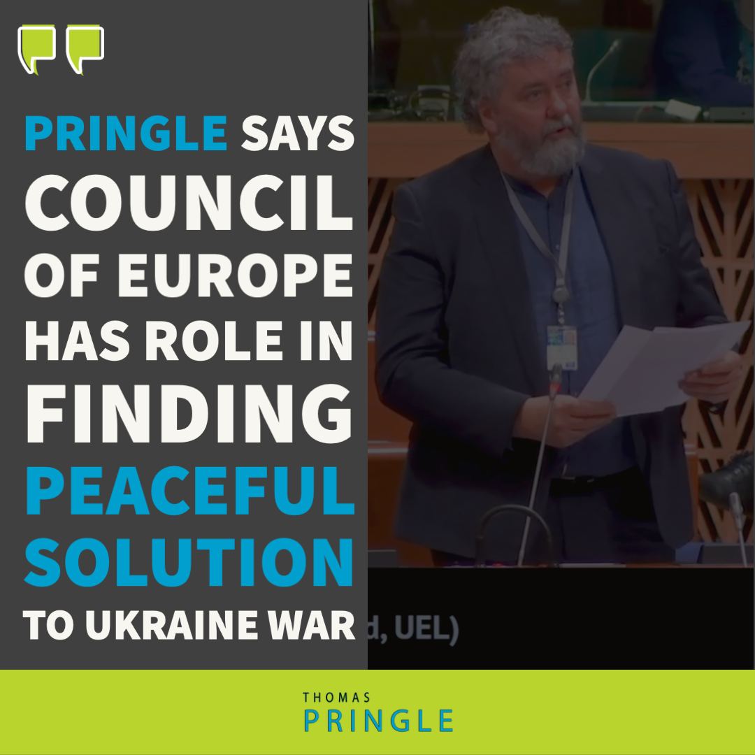 Pringle says Council of Europe has role in finding peaceful solution to Ukraine war