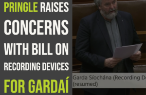 Pringle raises concerns with bill on recording devices for gardaí
