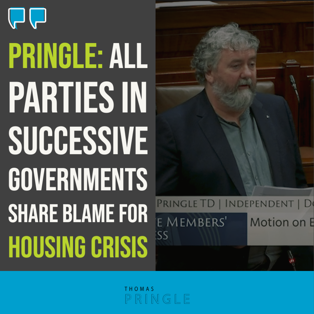 Pringle: All parties in successive governments share blame for housing crisis