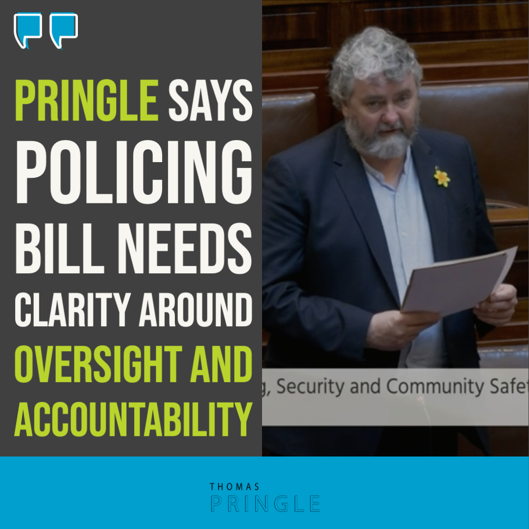 Pringle says policing bill needs clarity around oversight and accountability