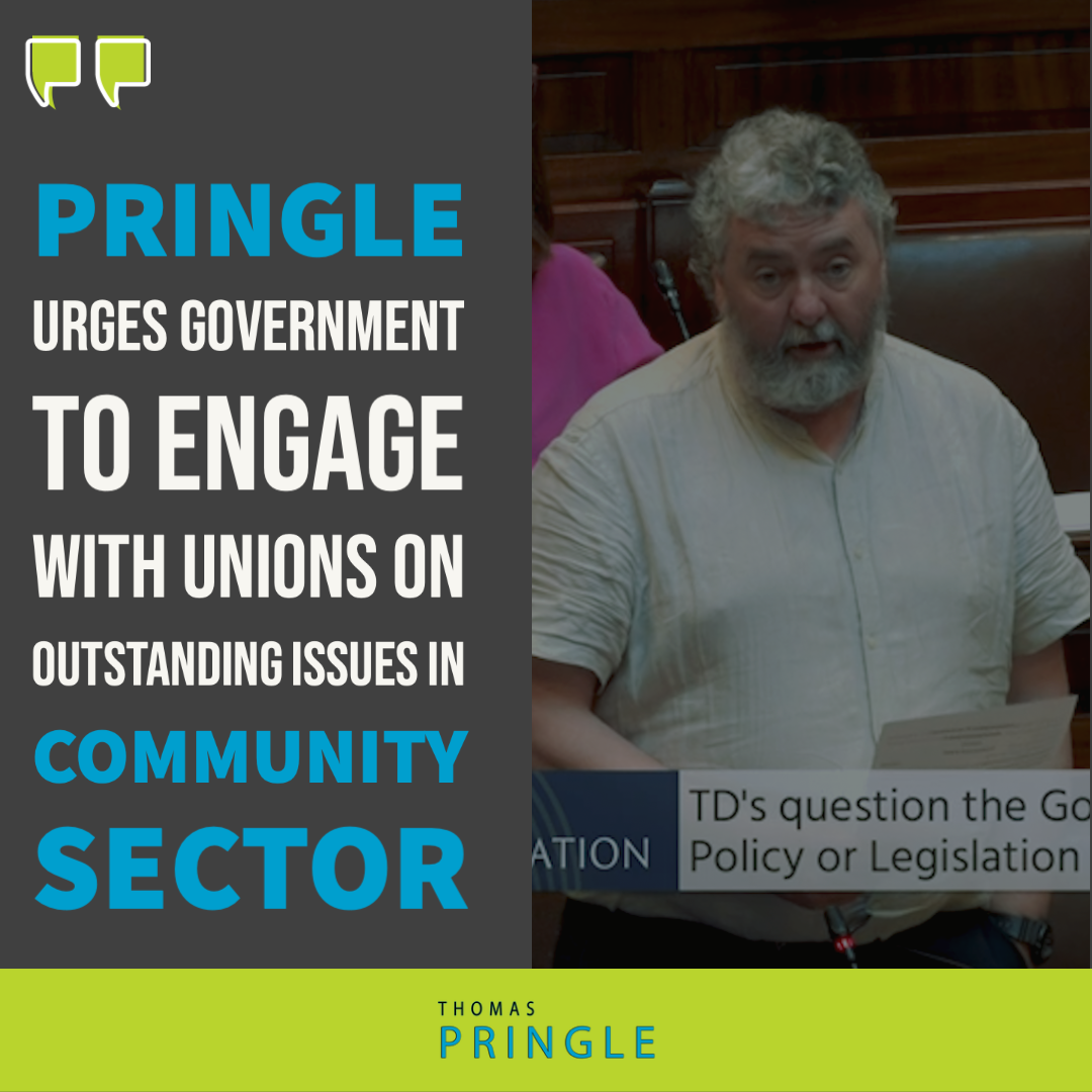 Pringle urges Government to engage with unions on outstanding issues in community sector