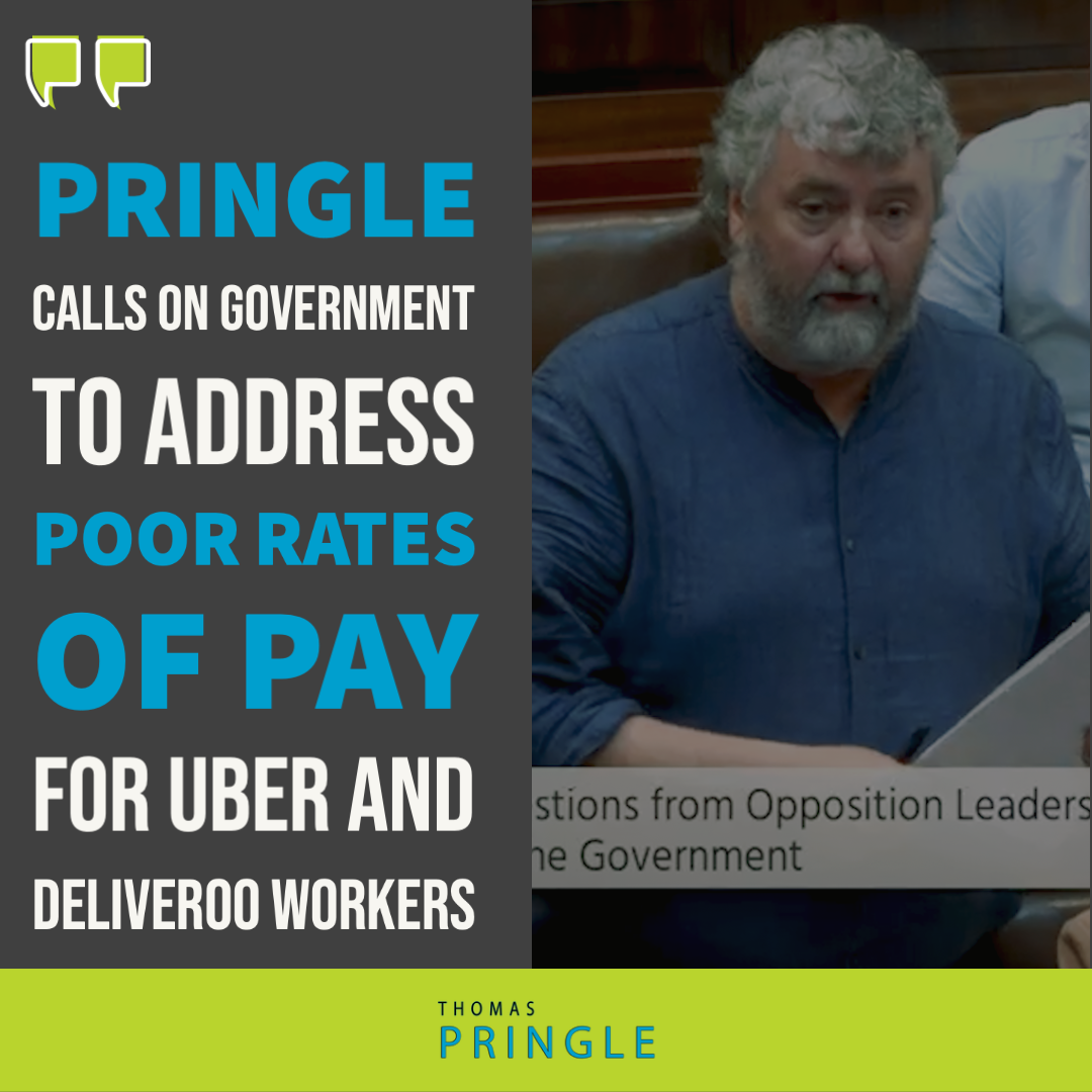 Pringle calls on Government to address poor rates of pay for Uber and Deliveroo workers