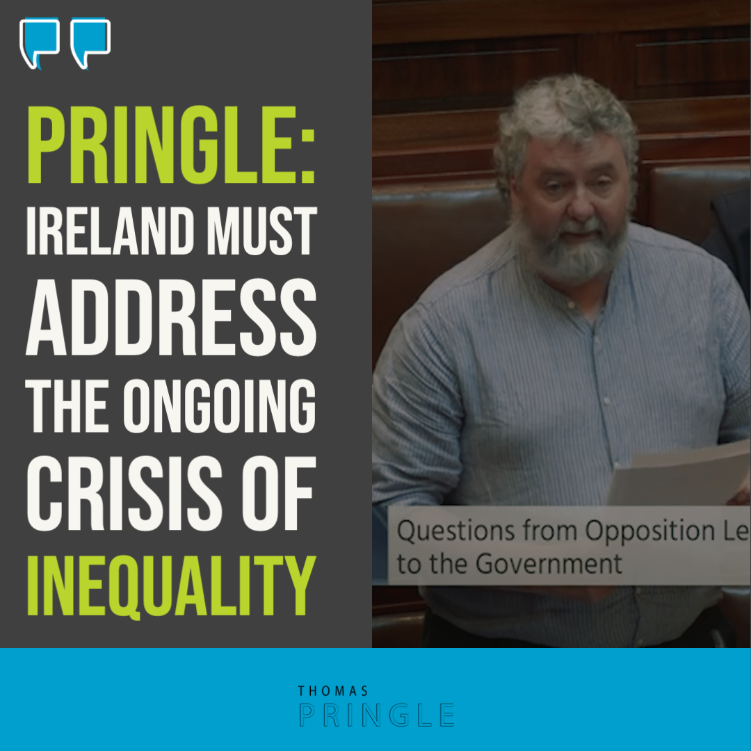 Pringle: Ireland must address the ongoing crisis of inequality