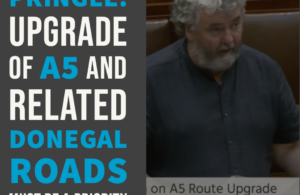 Pringle: Upgrade of A5 and related Donegal roads must be a priority