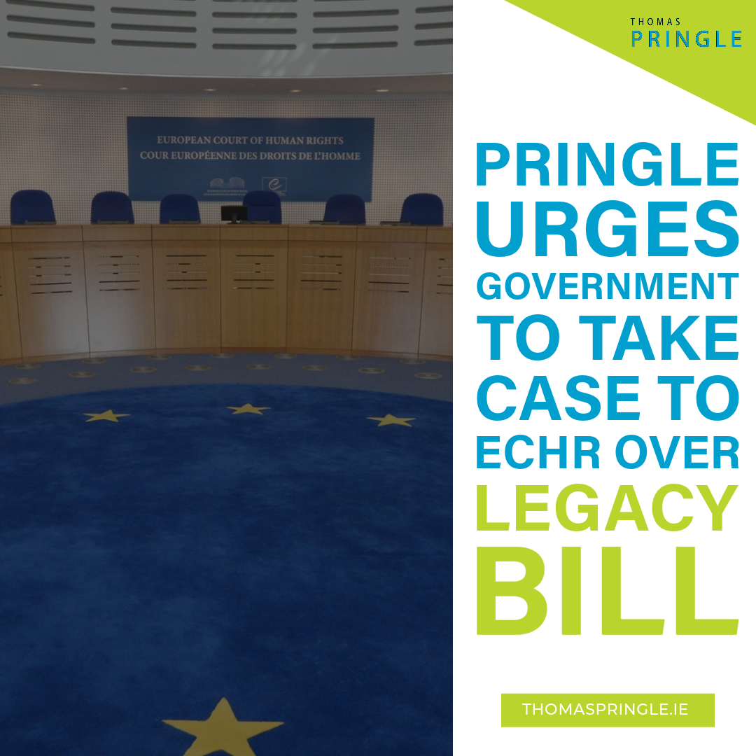 Pringle urges Government to take case to ECHR over Legacy Bill