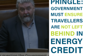 Thomas Pringle TD: Government must ensure Travellers are not left behind in energy credit scheme