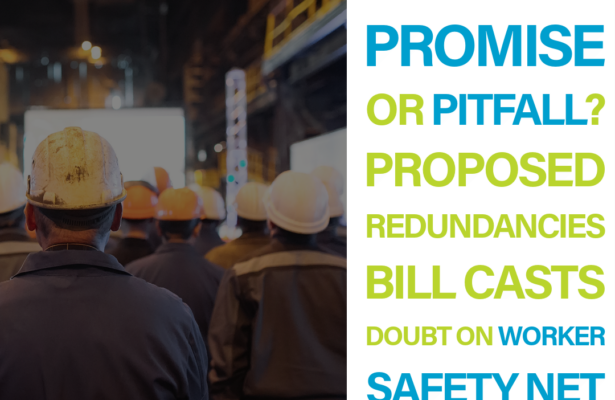 Pringle: Remains to be seen whether redundancies bill will provide strong worker protections