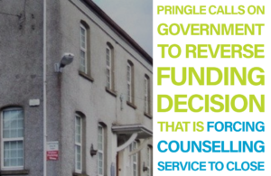 Pringle calls on Government to reverse funding decision that is forcing counselling service to close