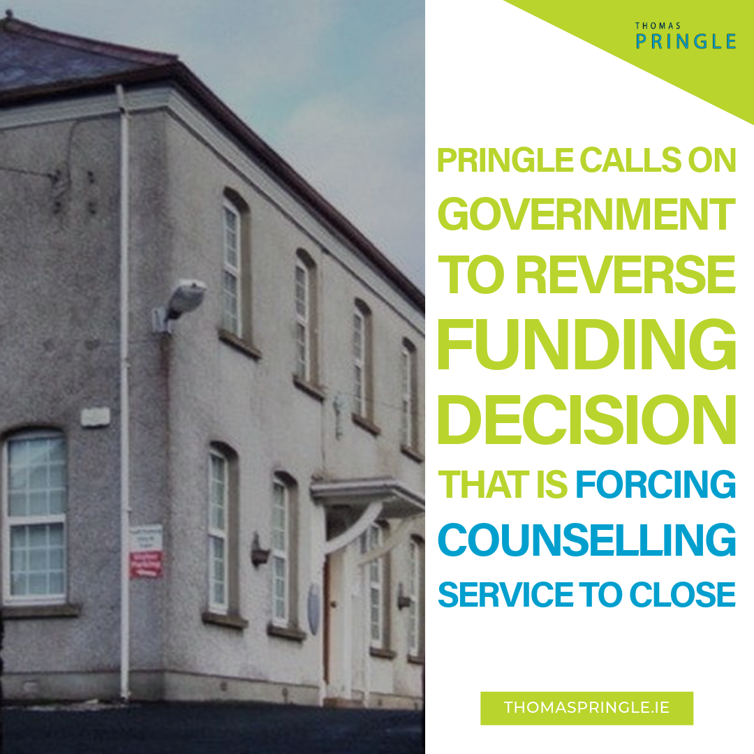 Pringle calls on Government to reverse funding decision that is forcing counselling service to close