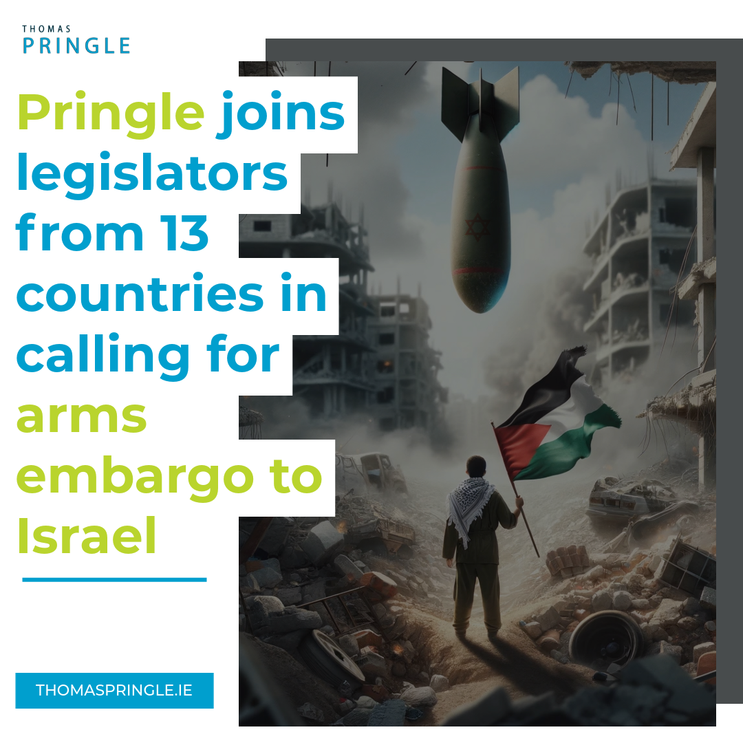 Pringle joins legislators from 13 countries in calling for arms embargo to Israel
