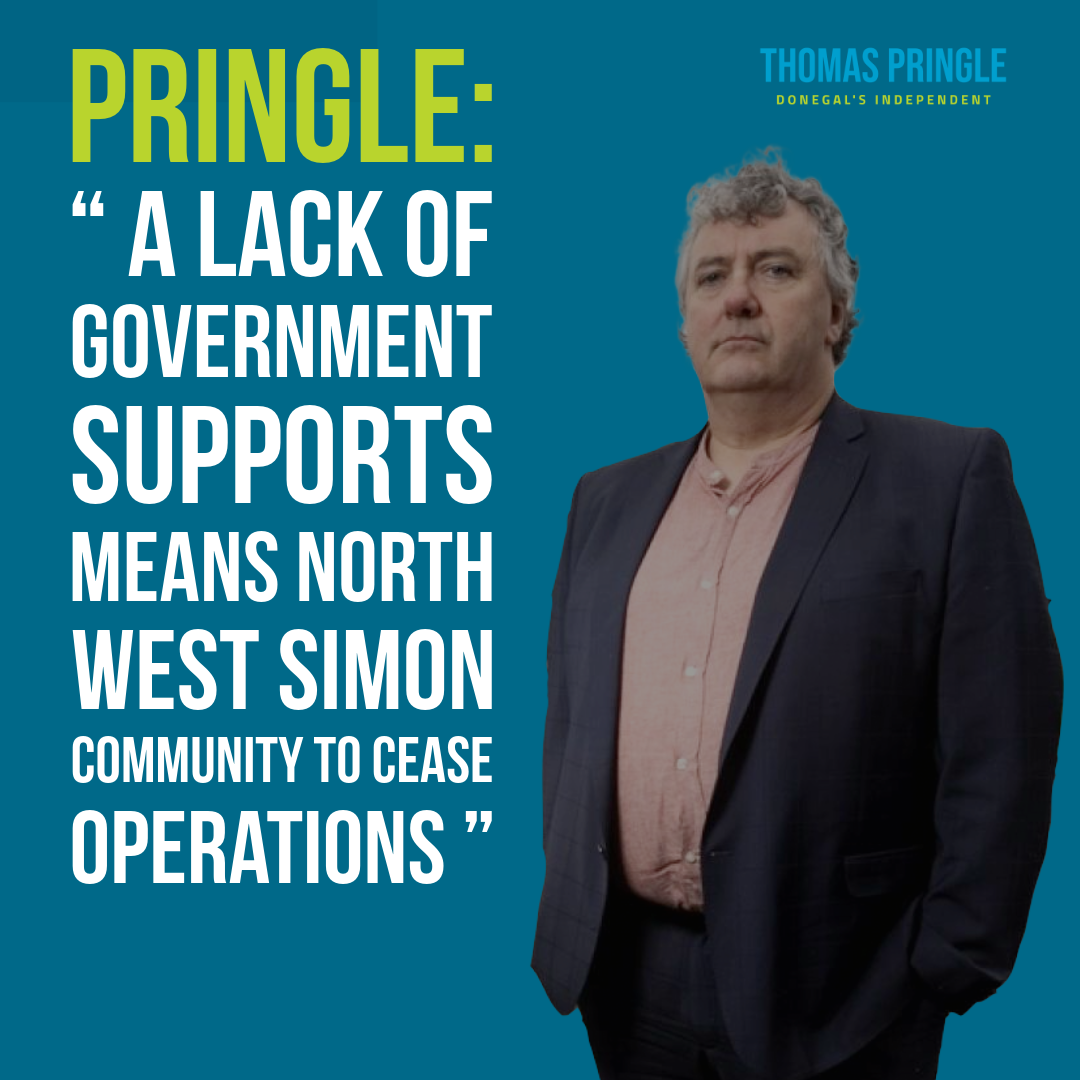 Thomas Pringle TD - North West Simon Community to cease operations