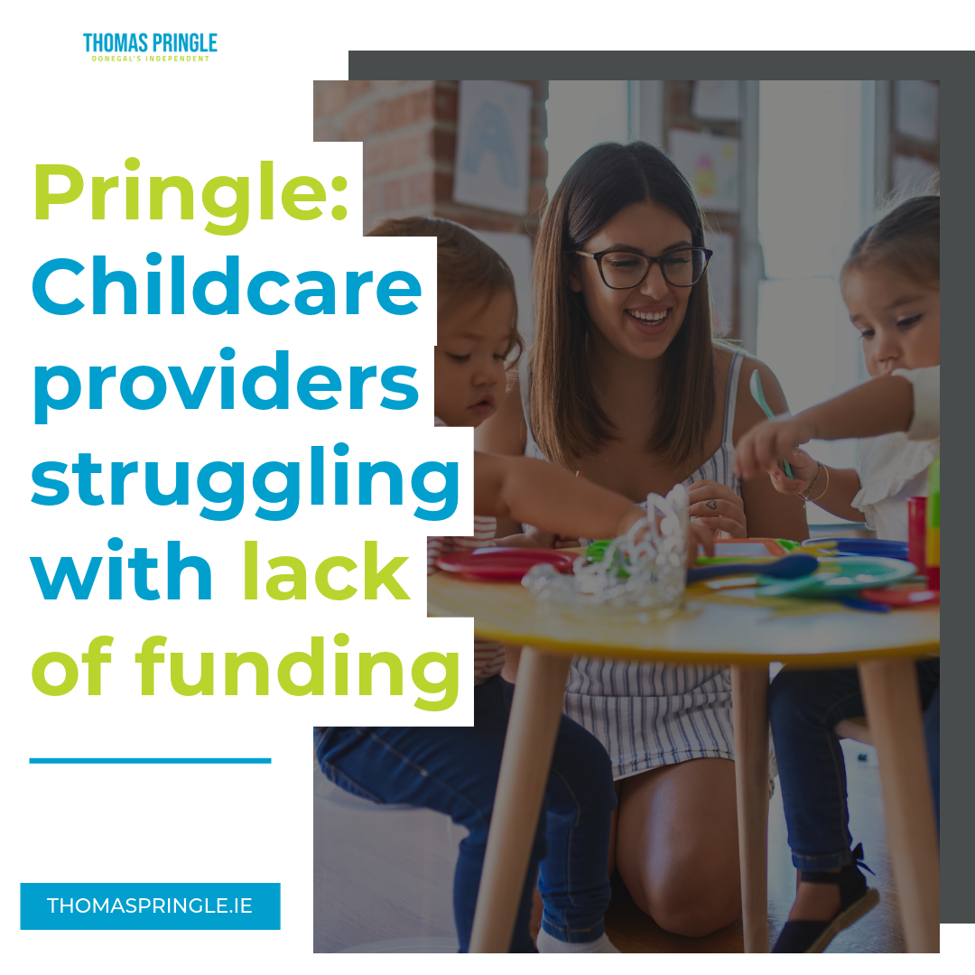 Pringle: Childcare providers struggling with lack of funding