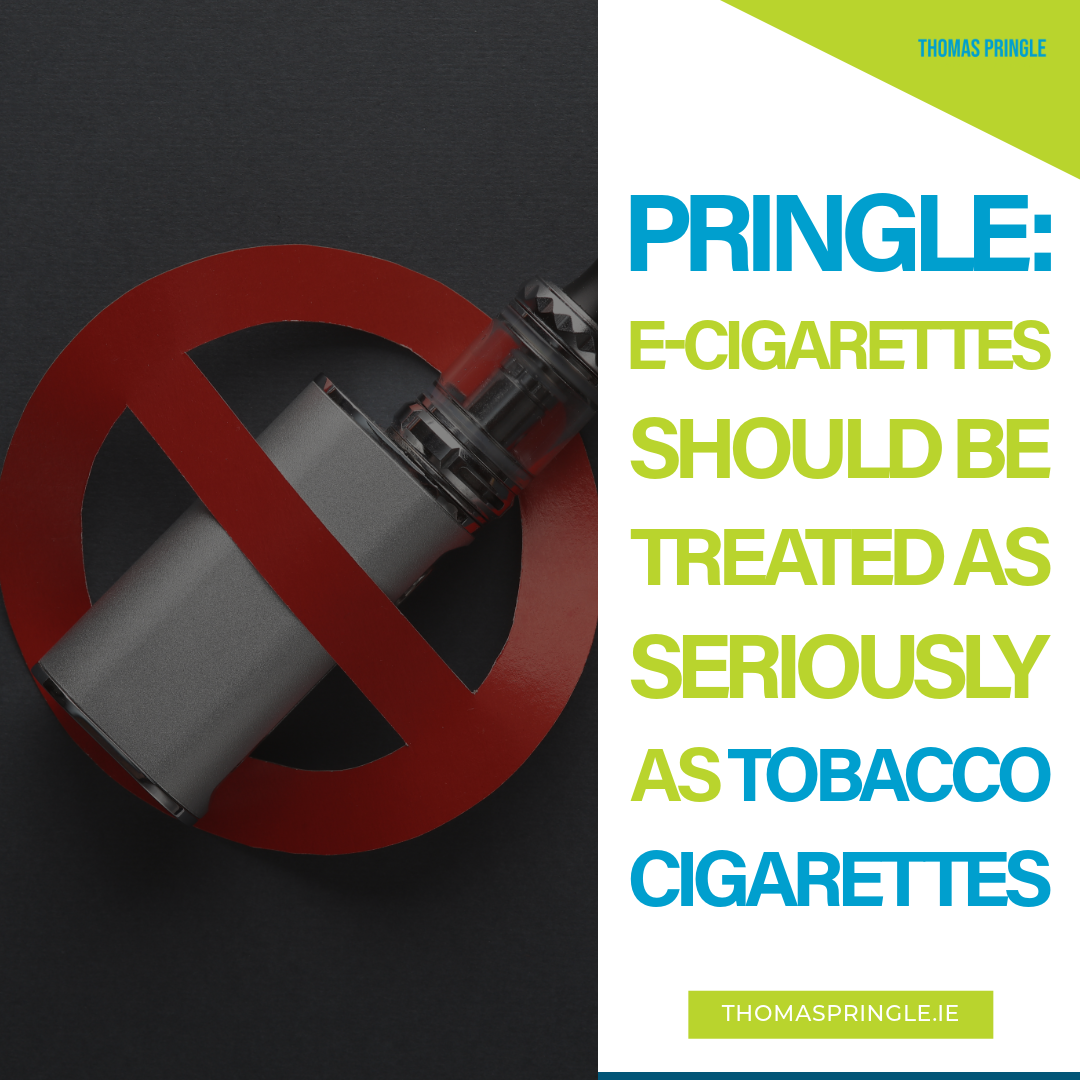 Pringle: E-cigarettes should be treated as seriously as tobacco cigarettes