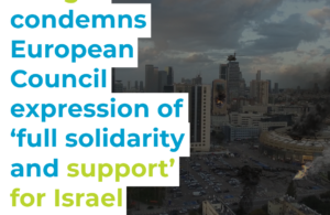Pringle condemns European Council expression of ‘full solidarity and support’ for Israel