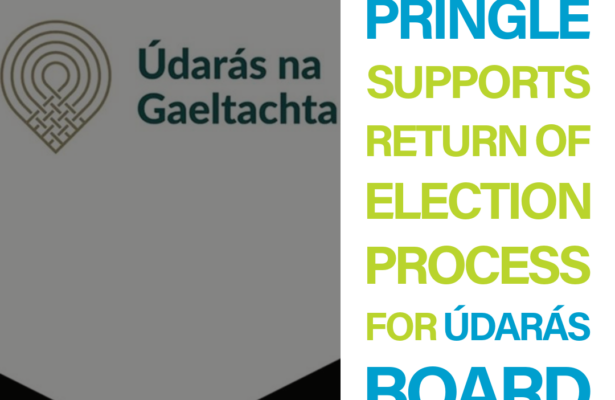 Pringle supports return of election process for Údarás board
