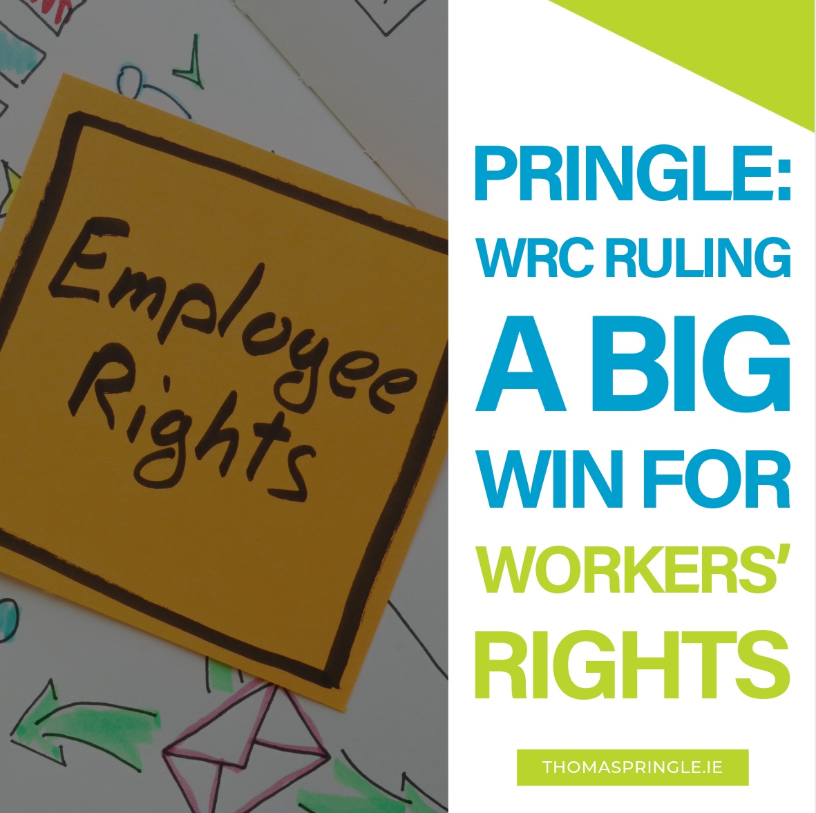 Pringle: WRC ruling a big win for workers’ rights