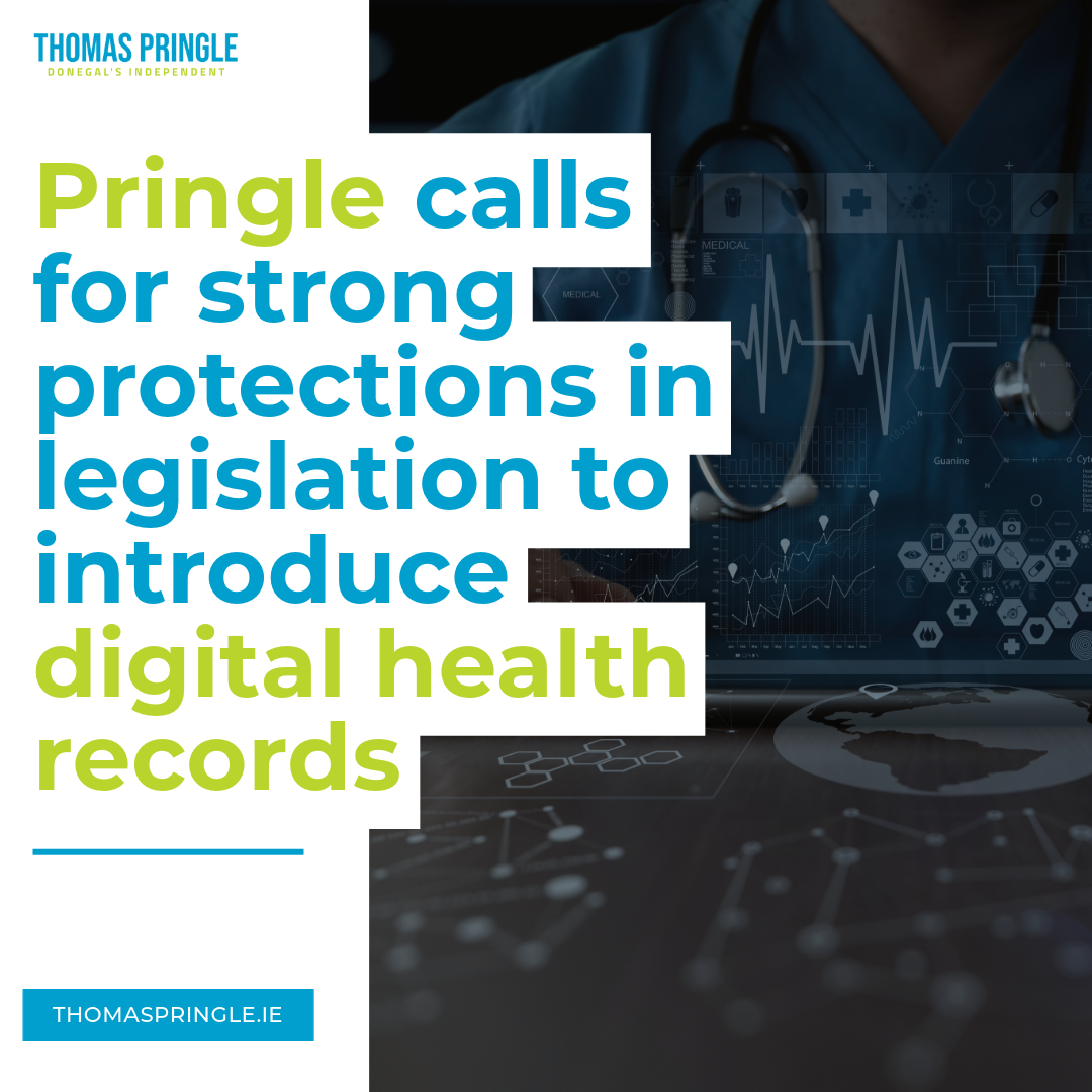 Thomas Pringle calls for strong protections in legislation to introduce digital health records